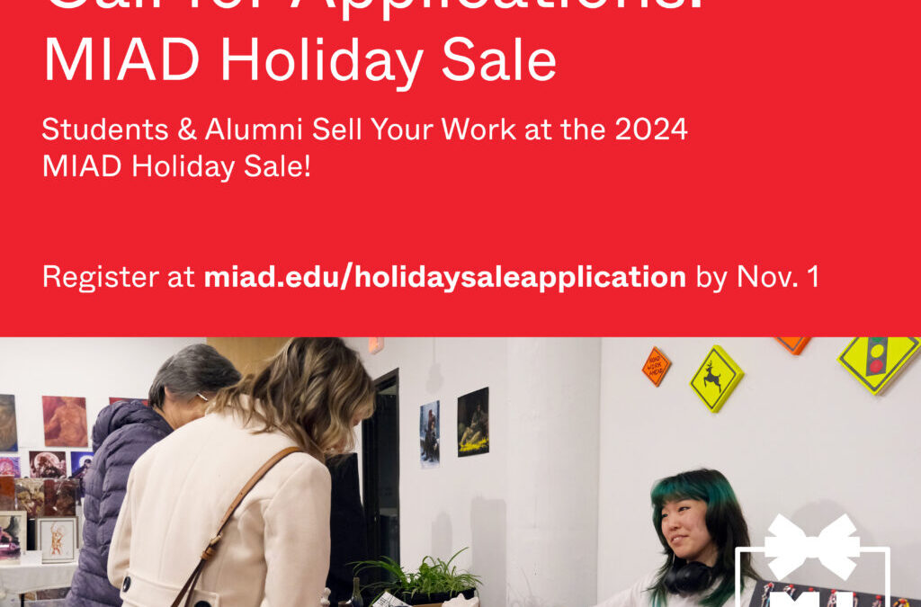 Call for MIAD Holiday Sale Applications