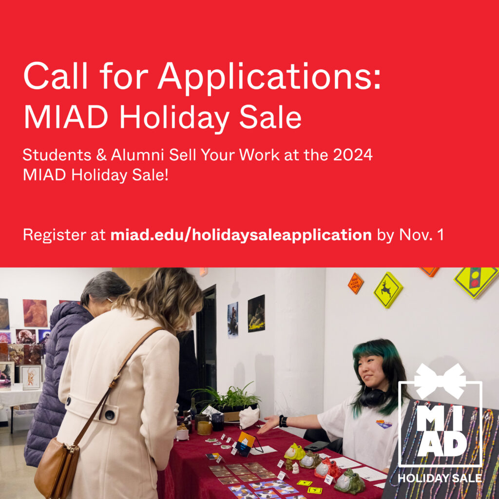 Call for Applications: MIAD Holiday Sale due Nov. 1