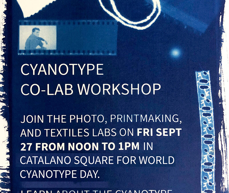 World Cyanotype Day Co-Lab Workshop Sept. 27