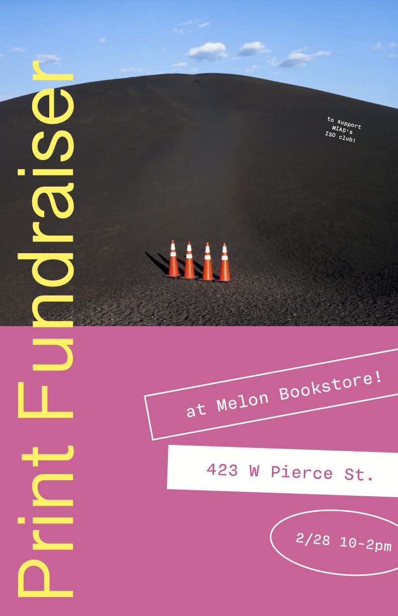 MIAD ISO Club print fundraiser. Melon Bookstore. February 28, 2026.