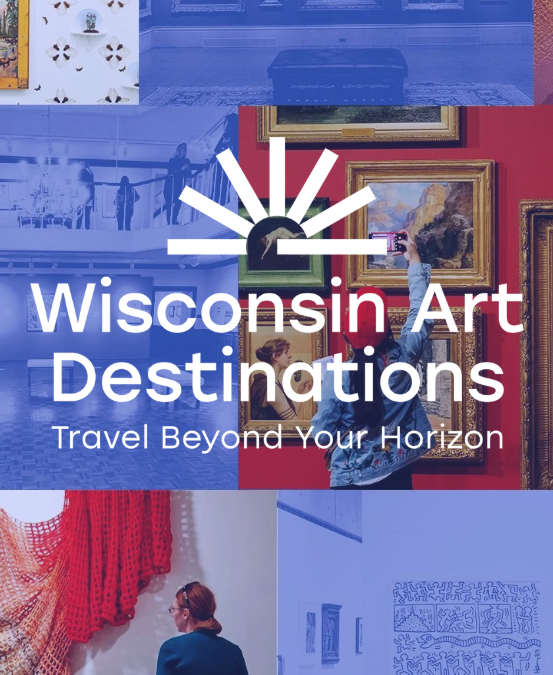 Wisconsin Art Destinations